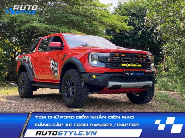 Tem chữ Ford điểm nhấn diện mạo Đẳng Cấp Xe Ford Ranger Raptor