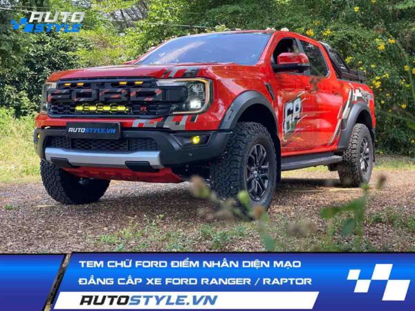Tem chữ Ford điểm nhấn diện mạo Đẳng Cấp Xe Ford Ranger Raptor
