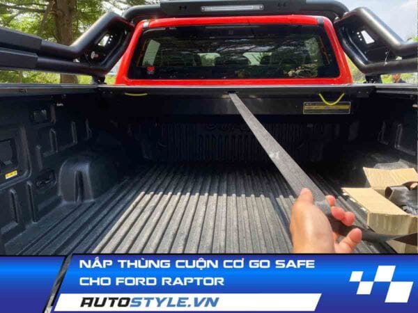 Nắp Thùng Cuộn Cơ Go Safe Cho Ford Raptor- Bảo Vệ Thùng Xe Bán Tải