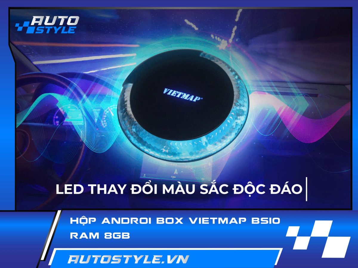 Android Box VietMap BS10 Cho Ô Tô – Giải Pháp Giải Trí & Dẫn Đường Đỉnh Cao