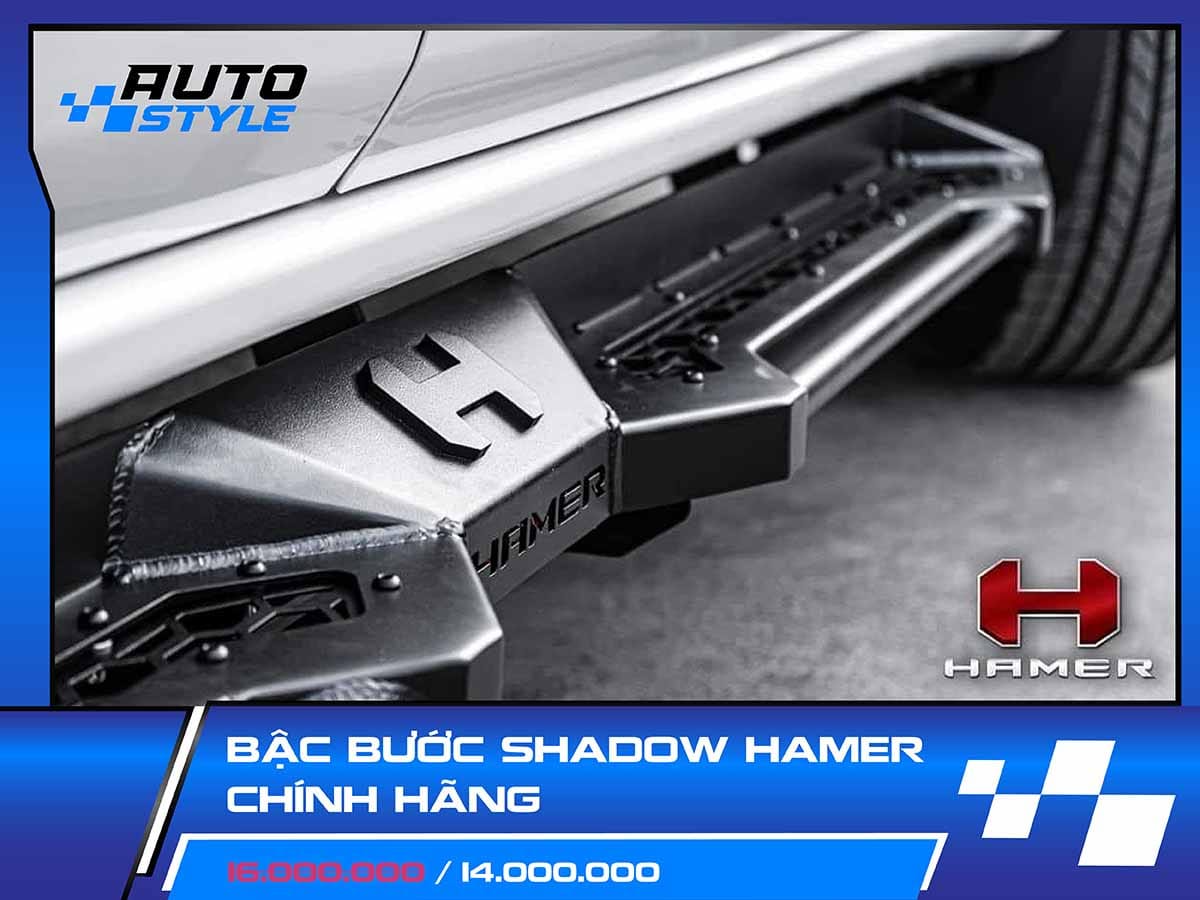 Bậc Bước Shadow Hamer Chính Hãng Giá Ưu Đãi 14Tr