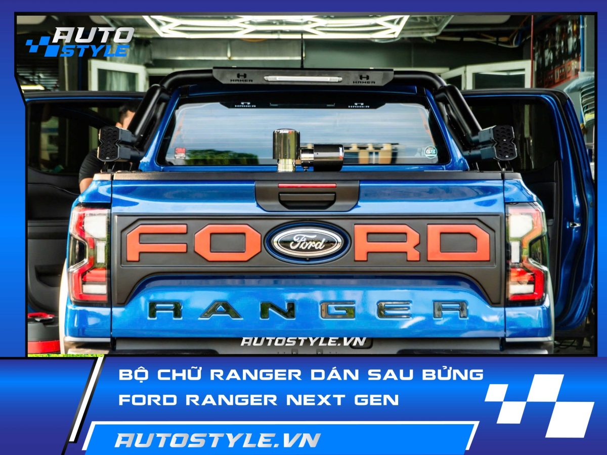 Chữ Nổi RANGER Dán Bửng Sau Ford Ranger – Tăng Cá Tính, Nâng Tầm Ngoại Hình