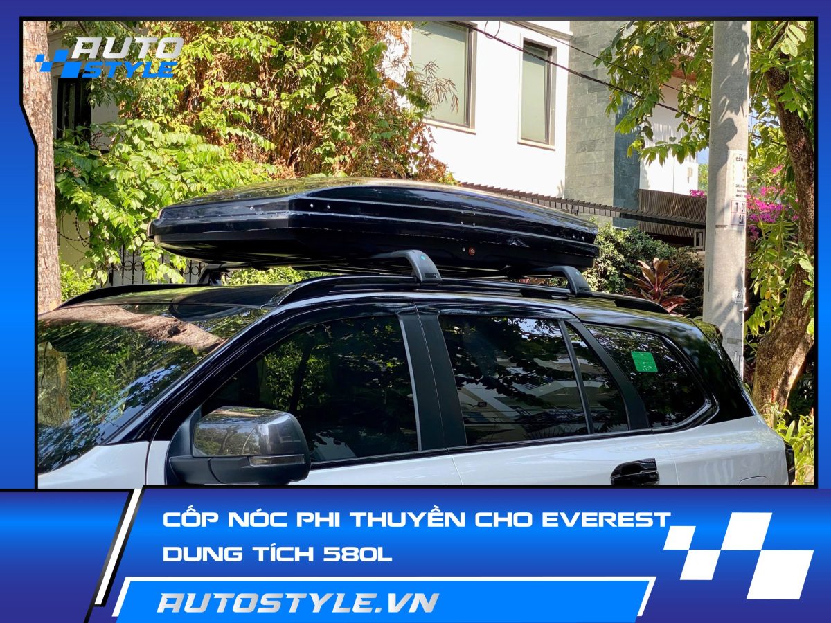 Cốp Nóc Phi Thuyền Cho Ford Everest – dung tích 580L