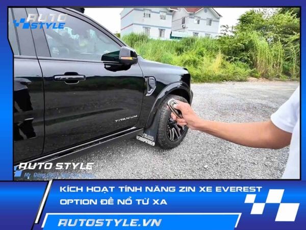 Kích Hoạt Tính Năng Zin Xe Everest: Đề Nổ Từ Xa, Tự Động Khóa Cửa, Camera 360 theo xi nhan