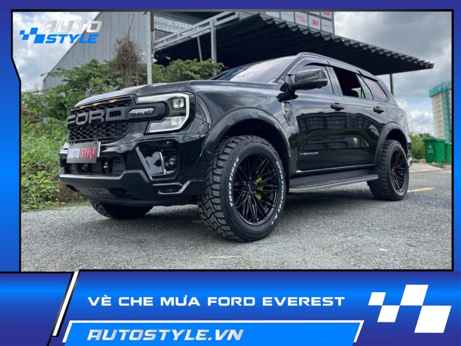 Vè Che Mưa Ford Everest – Bảo Vệ Hiệu Quả, Nâng Tầm Phong Cách