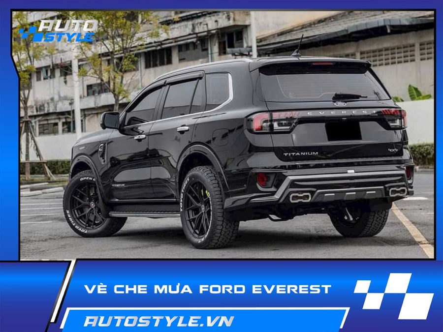 Vè Che Mưa Ford Everest – Bảo Vệ Hiệu Quả, Nâng Tầm Phong Cách