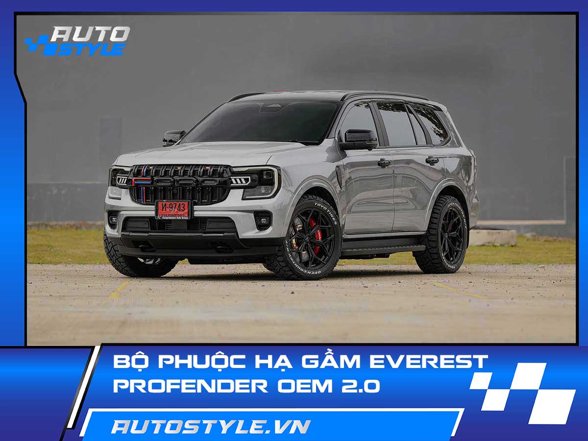 Bộ Phuộc Profender OEM 2.0 – Hạ Gầm Everest Tối Ưu Trải Nghiệm
