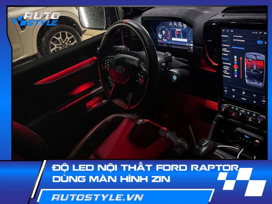 Độ LED Nội Thất Ford Raptor Dùng Màn Hình Zin