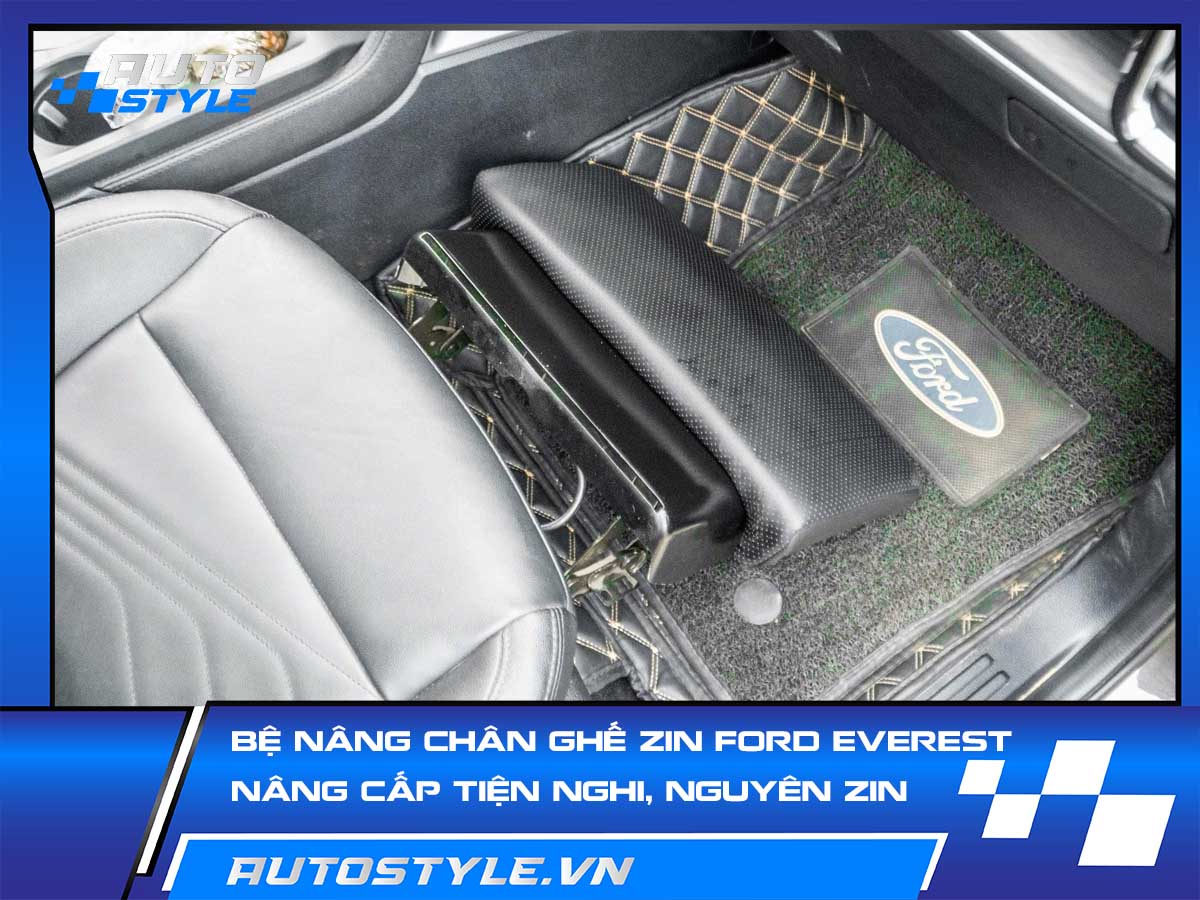 Bệ Nâng Chân Ghế Zin Ford Everest – Nâng Cấp Tiện Nghi, Giữ Nguyên Zin