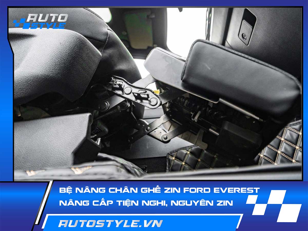 Bệ Nâng Chân Ghế Zin Ford Everest – Nâng Cấp Tiện Nghi, Giữ Nguyên Zin