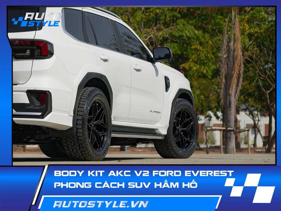 Body kit AKC V2 Everest – Nâng tầm phong cách SUV hầm hố