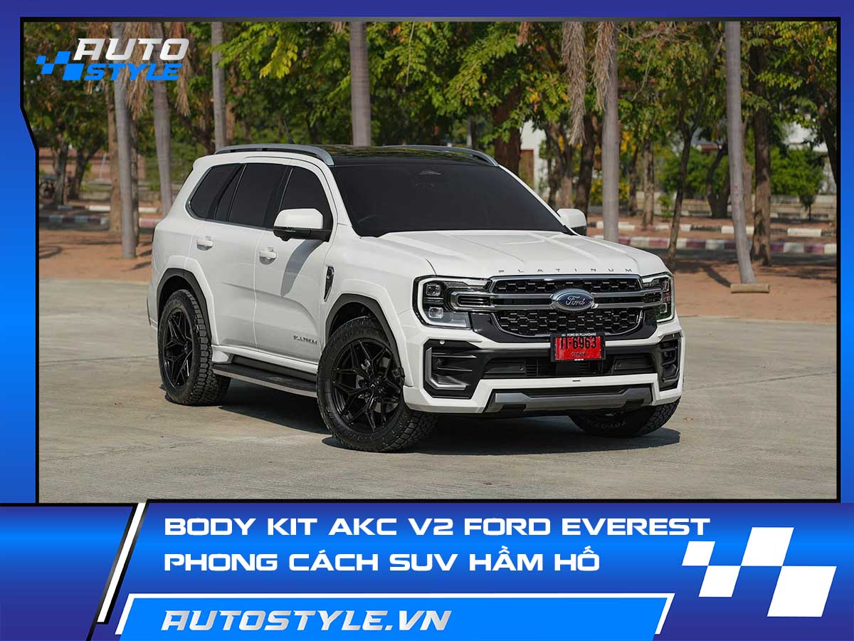 Body kit AKC V2 Everest – Nâng tầm phong cách SUV hầm hố