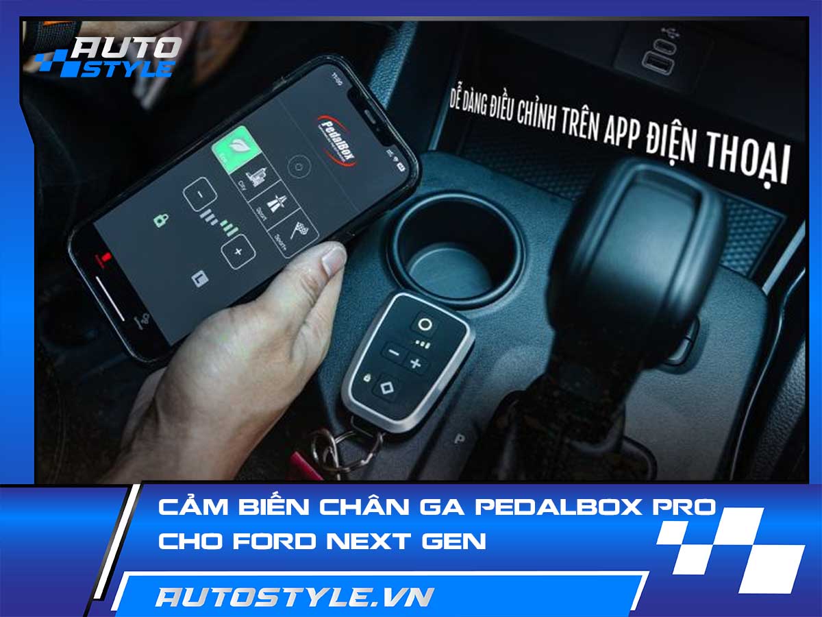 Cảm Biến Chân Ga PedalBox Pro – Nâng Cấp Không Dây Cho Ford Next Gen