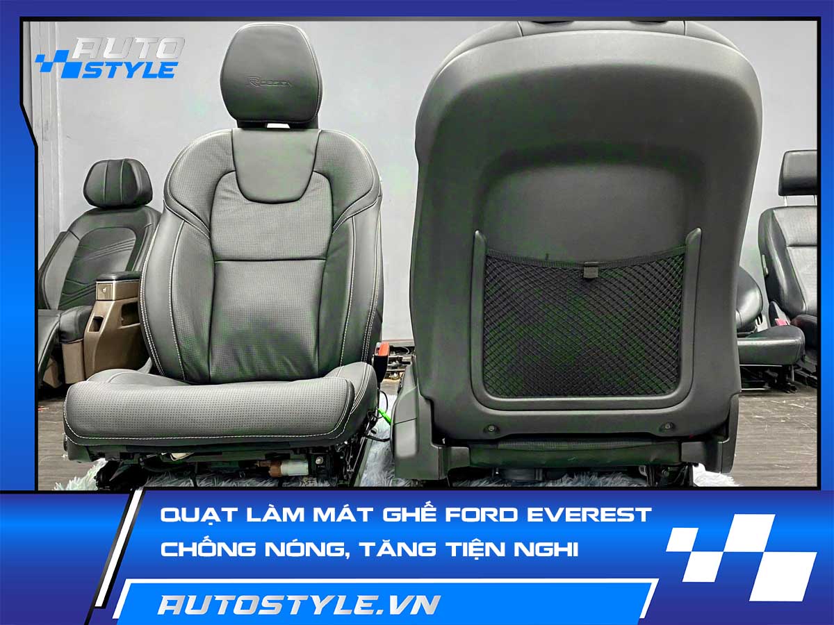 Quạt Làm Mát Ghế Ford Everest – Giải Pháp Chống Nóng, Tăng Tiện Nghi