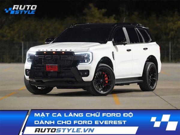 Mặt Ca Lăng Chữ FORD Độ Dành Cho Ford Everest