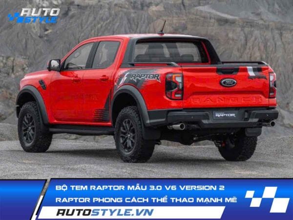 Bộ Tem Raptor Mẫu 3.0 V6 Version 2 Cho Ford Raptor Phong Cách Thể Thao Mạnh Mẽ