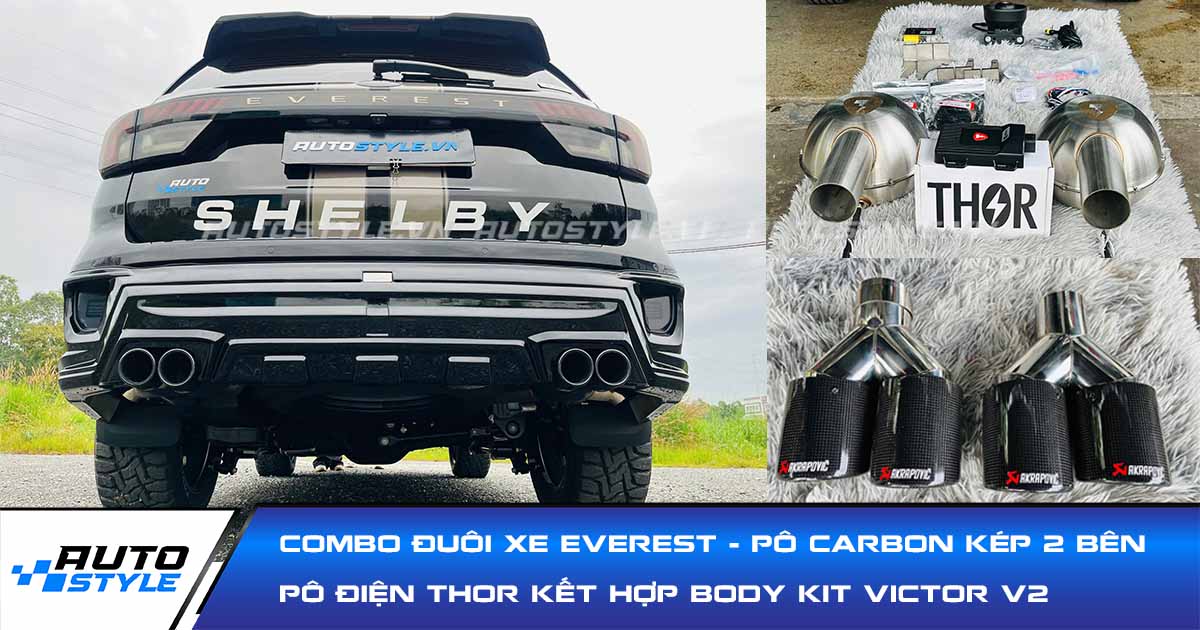 Combo Đuôi Xe Everest Pô Điện Thor Kết Hợp Body Kit Victor V2 Và Đuôi Pô Carbon