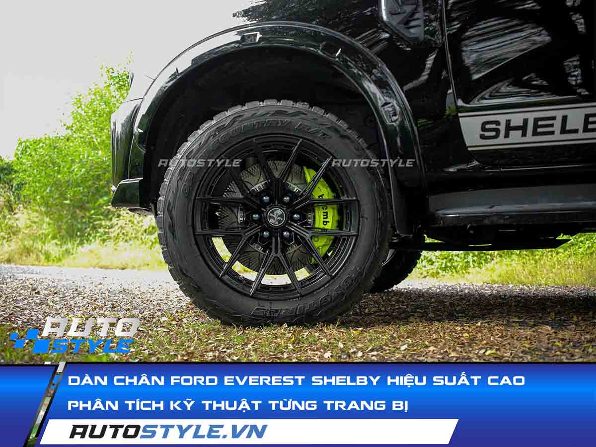 Dàn Chân Ford Everest Shelby Hiệu Suất Cao Phân Tích Kỹ Thuật Từng Trang Bị