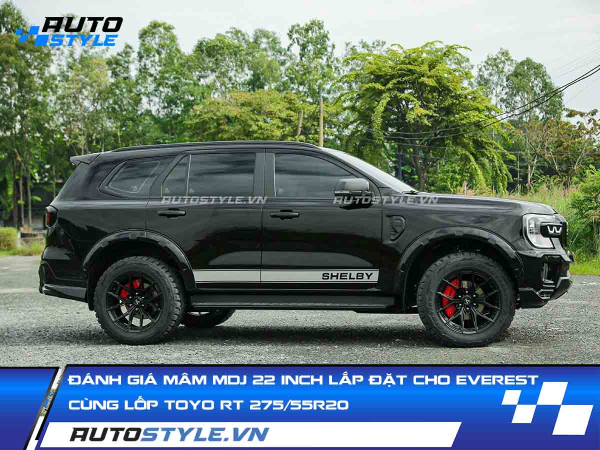 Đánh Giá Mâm MDJ Chữ Y 22 Inch Lắp Đặt Trên Eveverest Cùng Lốp Toyo RT 27555R20