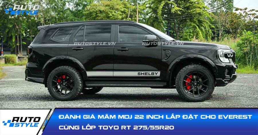 Đánh Giá Mâm MDJ Chữ Y 22 Inch Lắp Đặt Trên Eveverest Cùng Lốp Toyo RT 27555R20
