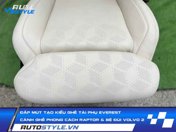 Đắp Mút Tạo Kiểu Ghế Tài Phụ Everest Phong Cách Raptor Phối Volvo