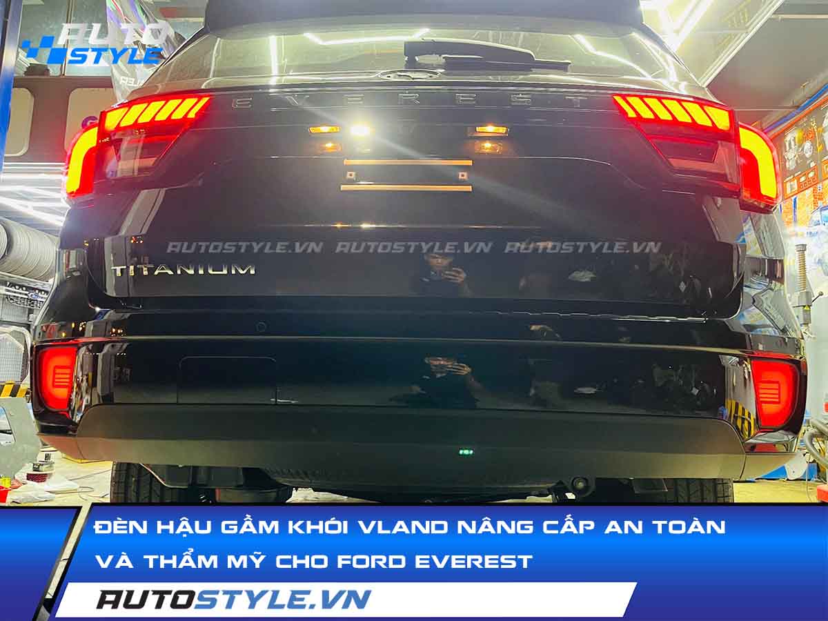 Đèn Hậu Gầm Khói Vland Nâng Cấp An Toàn Và Thẩm Mỹ Cho Ford Everest