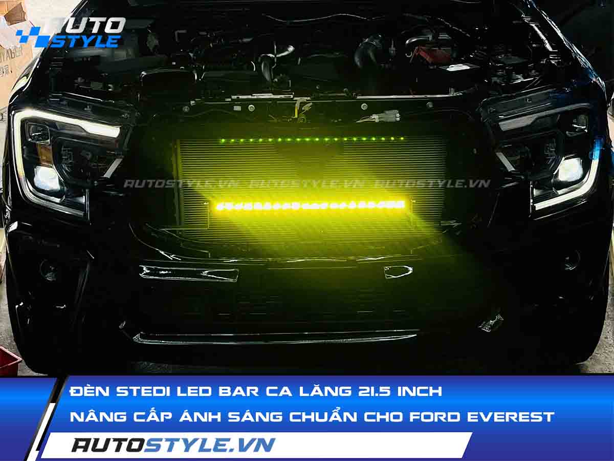 Đèn Stedi LED Bar Ca Lăng 21.5 Inch Nâng Cấp Ánh Sáng Chuẩn Kỹ Thuật Cho Ford Everest