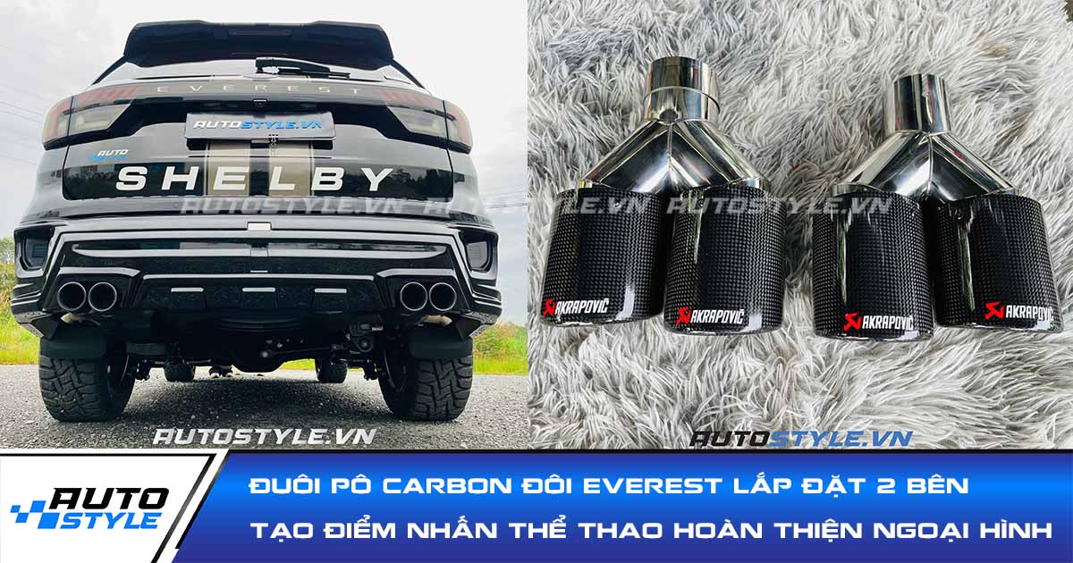 Đuôi Pô Carbon Đôi Everest Điểm Nhấn Thể Thao Hoàn Thiện Ngoại Hình Xe