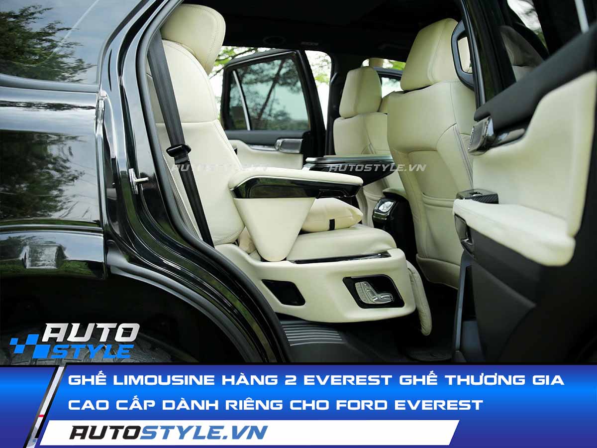 Ghế Limousine Hàng 2 Everest Ghế Thương Gia Cao Cấp Dành Riêng Cho Ford Everest