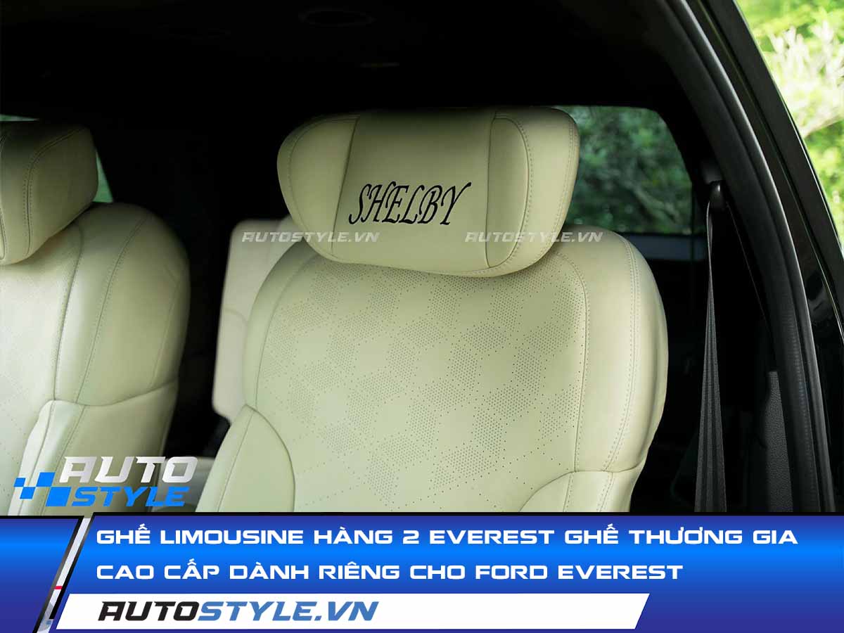 Ghế Limousine Hàng 2 Everest Ghế Thương Gia Cao Cấp Dành Riêng Cho Ford Everest