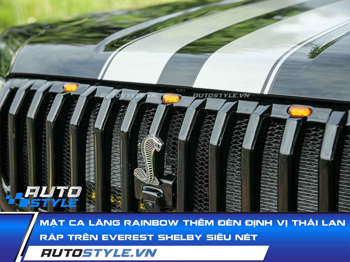 Mặt Ca Lăng Rainbow Thêm Đèn Định Vị Thái Lan Ráp Trên Everest Siêu Nét