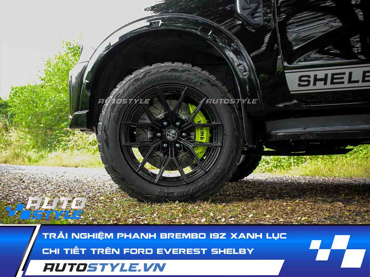 Trải Nghiệm Bộ Phanh Brembo 19Z Xanh Lục Trên Ford Everest Shelby