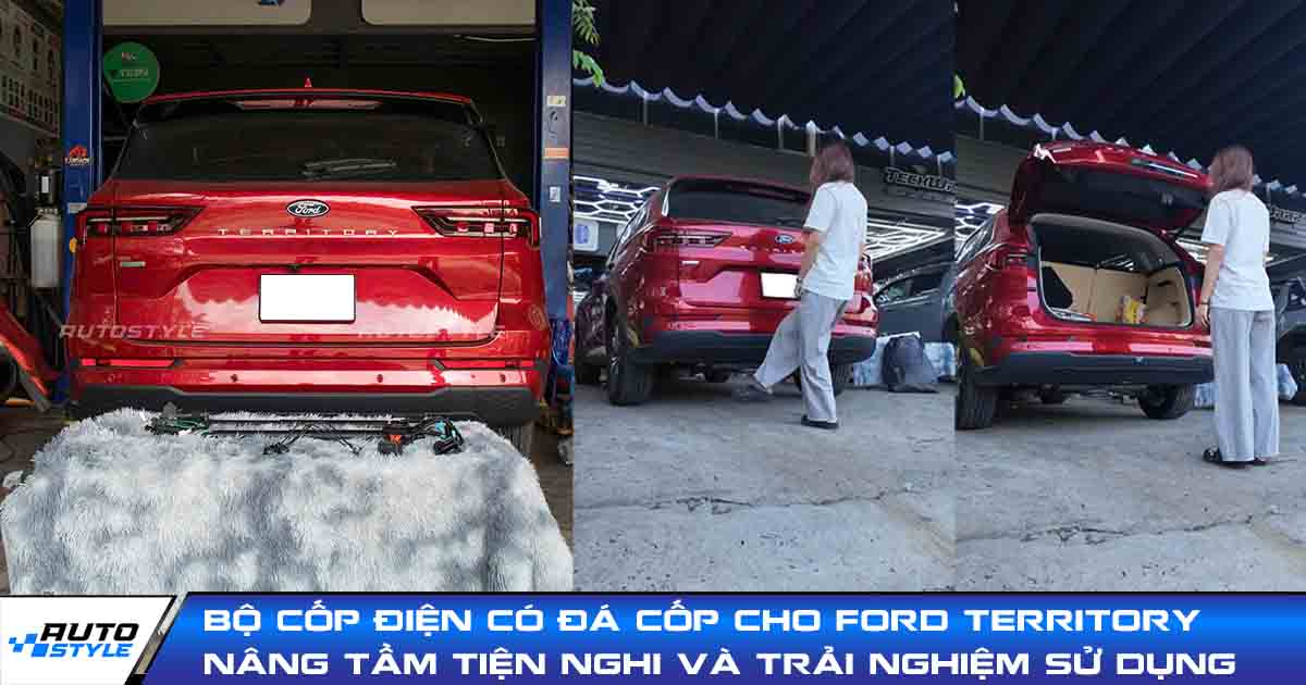 Bộ cốp điện có đá cốp cho Ford Territory Nâng tầm tiện nghi và trải ...