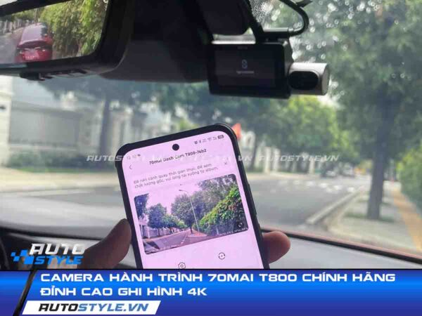 Camera Hành Trình 70Mai T800 Chính Hãng Đỉnh Cao Ghi Hình 4K