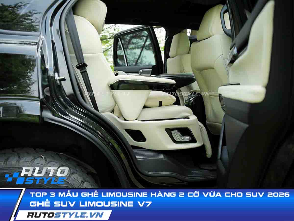 Top 3 Mẫu Ghế Limousine Hàng 2 Cỡ Vừa Cho SUV 2026