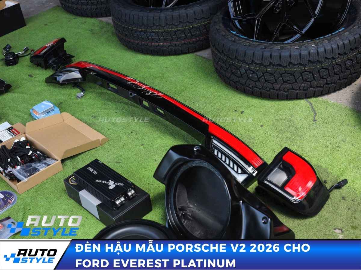 Đèn Hậu Mẫu Porsche V2 2026 cho Ford Everest Platinum