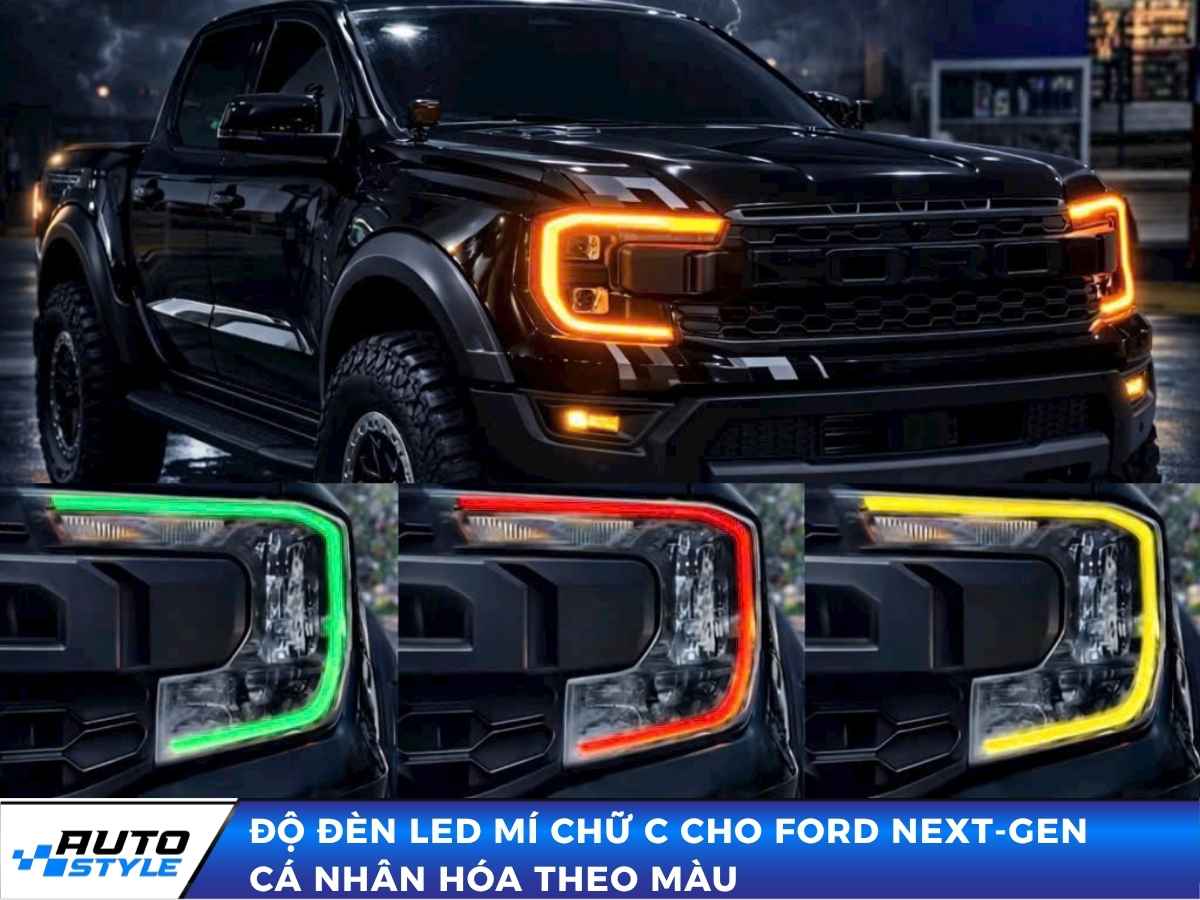 Độ Đèn Led Mí Chữ C Cho Ford Next-Gen Cá Nhân Hóa Theo Màu
