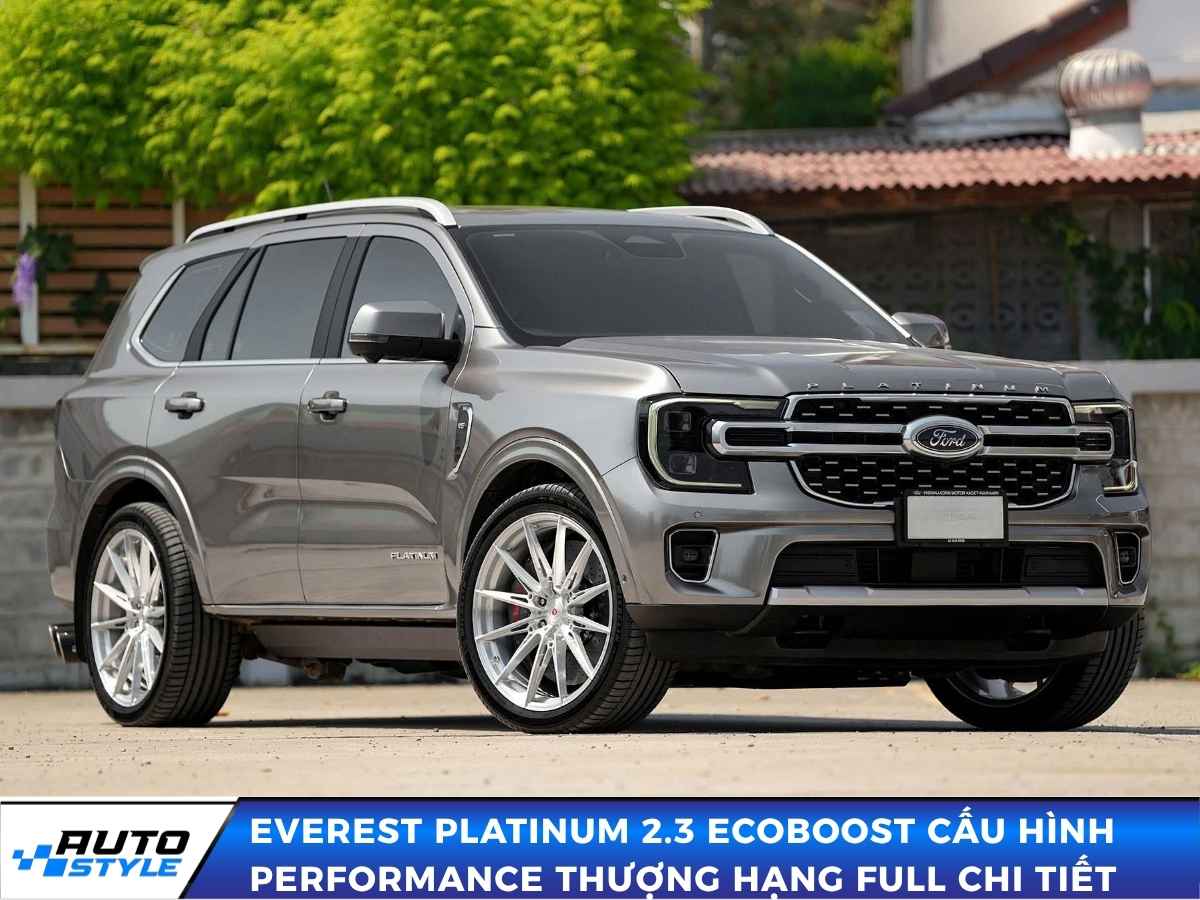 Everest Platinum 2.3 Ecoboost Cấu Hình Performance Thượng Hạng Full Chi Tiết