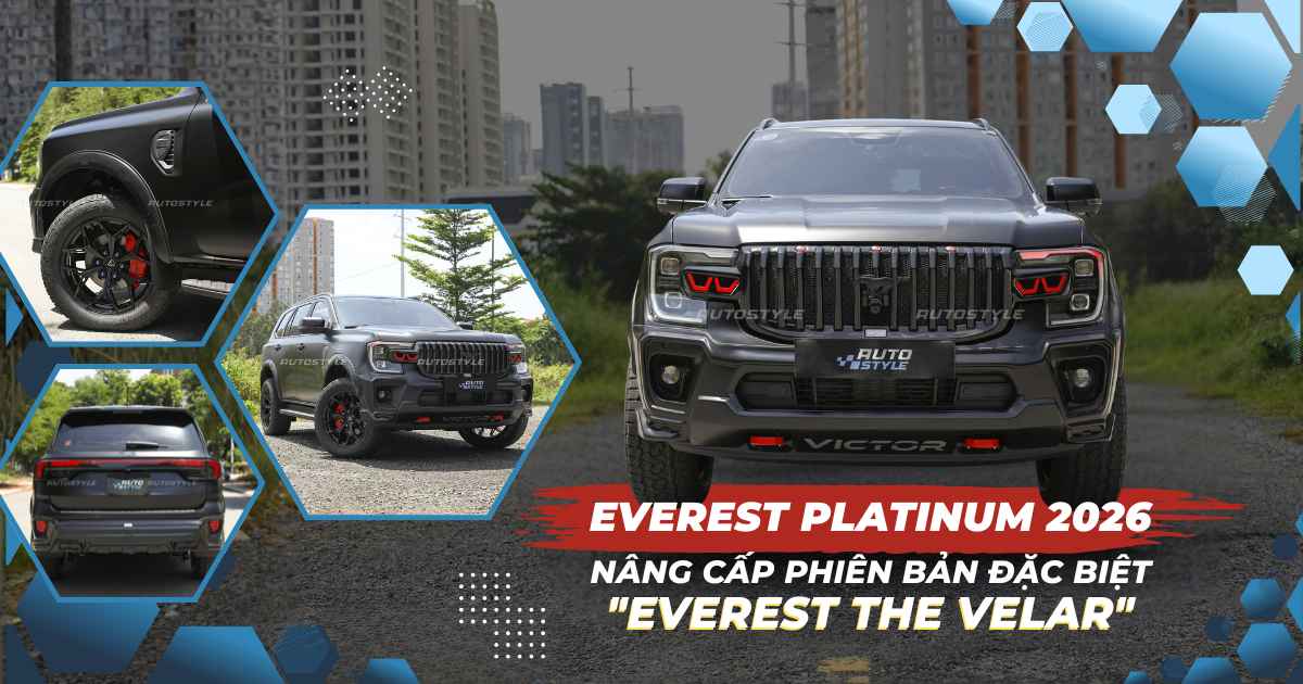 Everest Platinum 2026 nâng cấp phiên bản đặc biệt “Everest The Velar”