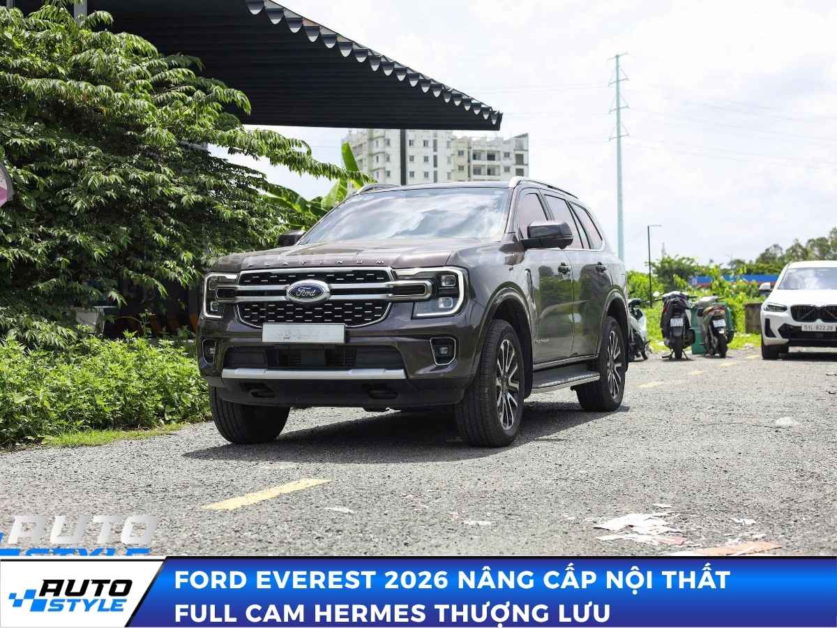 Ford Everest 2026 Nâng Cấp Nội Thất Full Cam Hermes Thượng Lưu