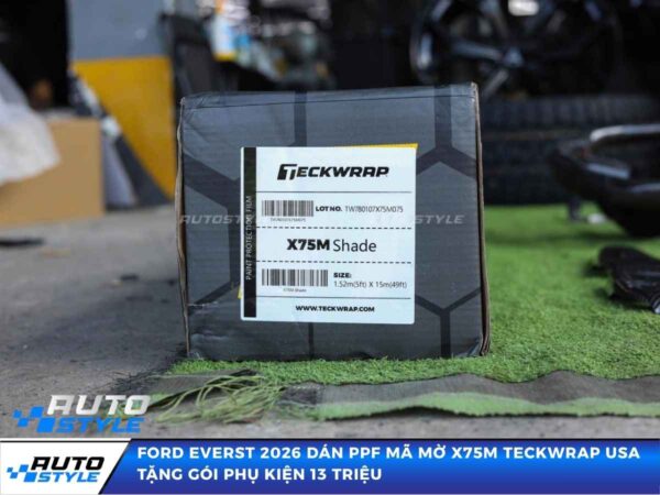 Ford Everst 2026 Dán PPF Mã Mờ X75M TeckWrap USA Tặng Gói Phụ Kiện 13 Triệu