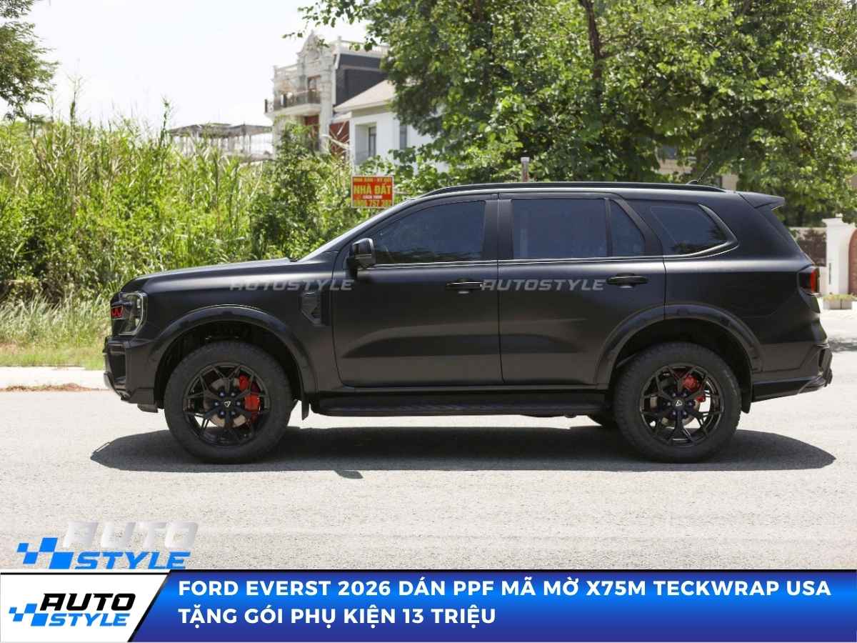 Ford Everst 2026 Dán PPF Mã Mờ X75M TeckWrap USA Tặng Gói Phụ Kiện 13 Triệu
