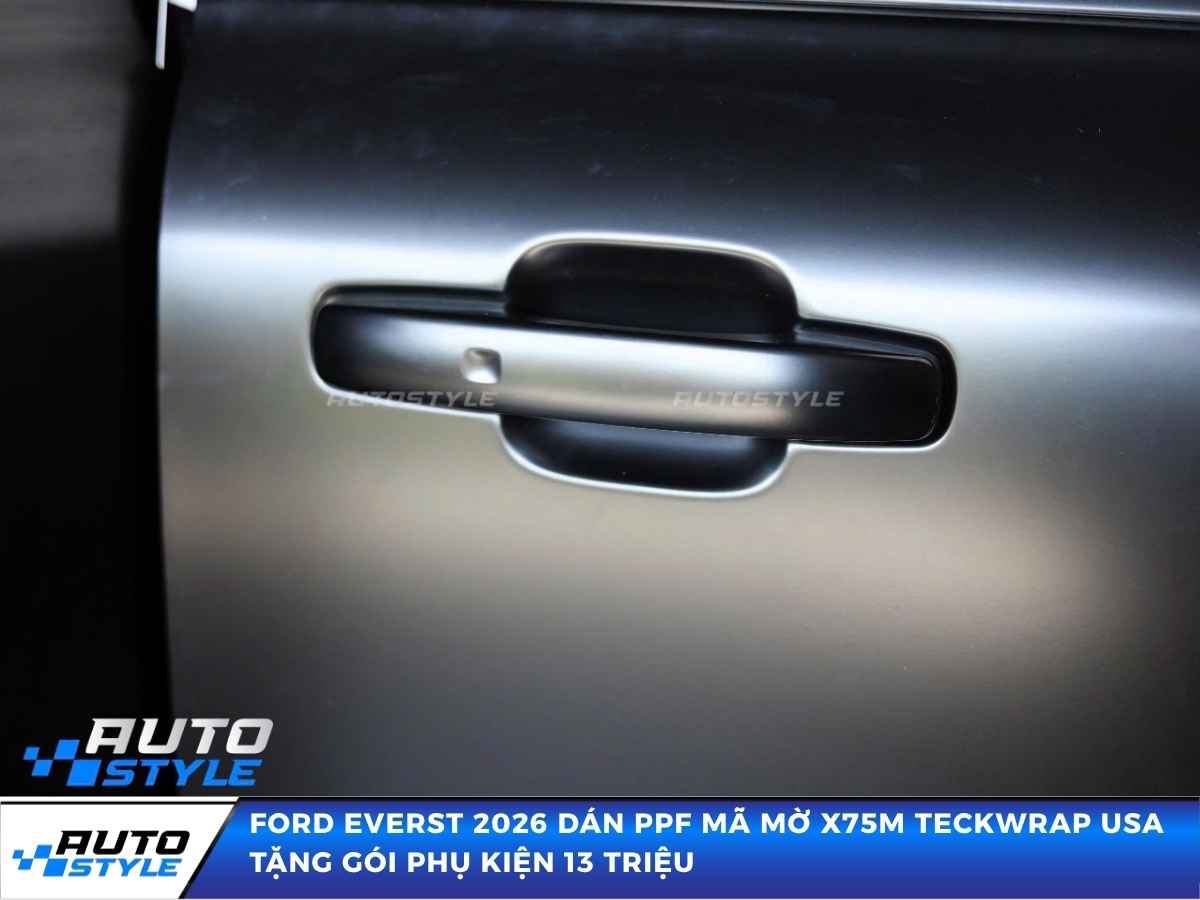Ford Everst 2026 Dán PPF Mã Mờ X75M TeckWrap USA Tặng Gói Phụ Kiện 13 Triệu