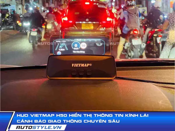 HUD Vietmap H50 Hiển Thị Thông Tin Kính Lái Cảnh Báo Giao Thông Chuyên Sâu