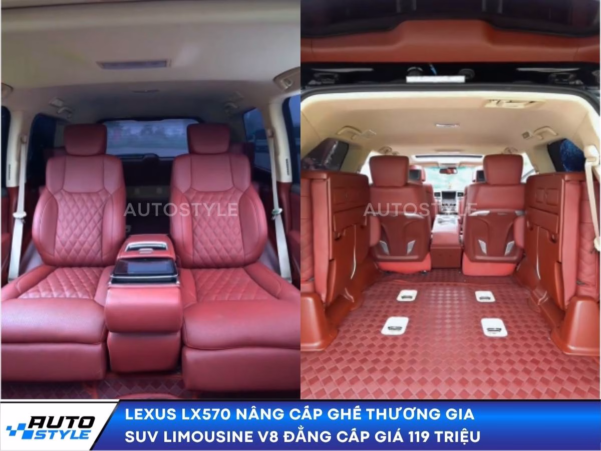 Lexus LX570 Nâng Cấp Ghế Thương Gia SUV Limousine V8 Đẳng Cấp