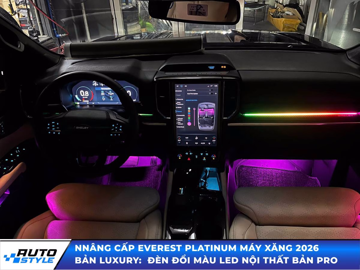 Nâng Cấp Everest Platinum Máy Xăng 2026 Thành Bản LUXURY