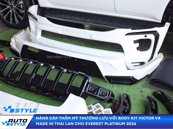 Nâng Cấp Thẩm Mỹ Thượng Lưu Với Body Kit Victor V4 made in Thai Lan Cho Everest Platinum 2026