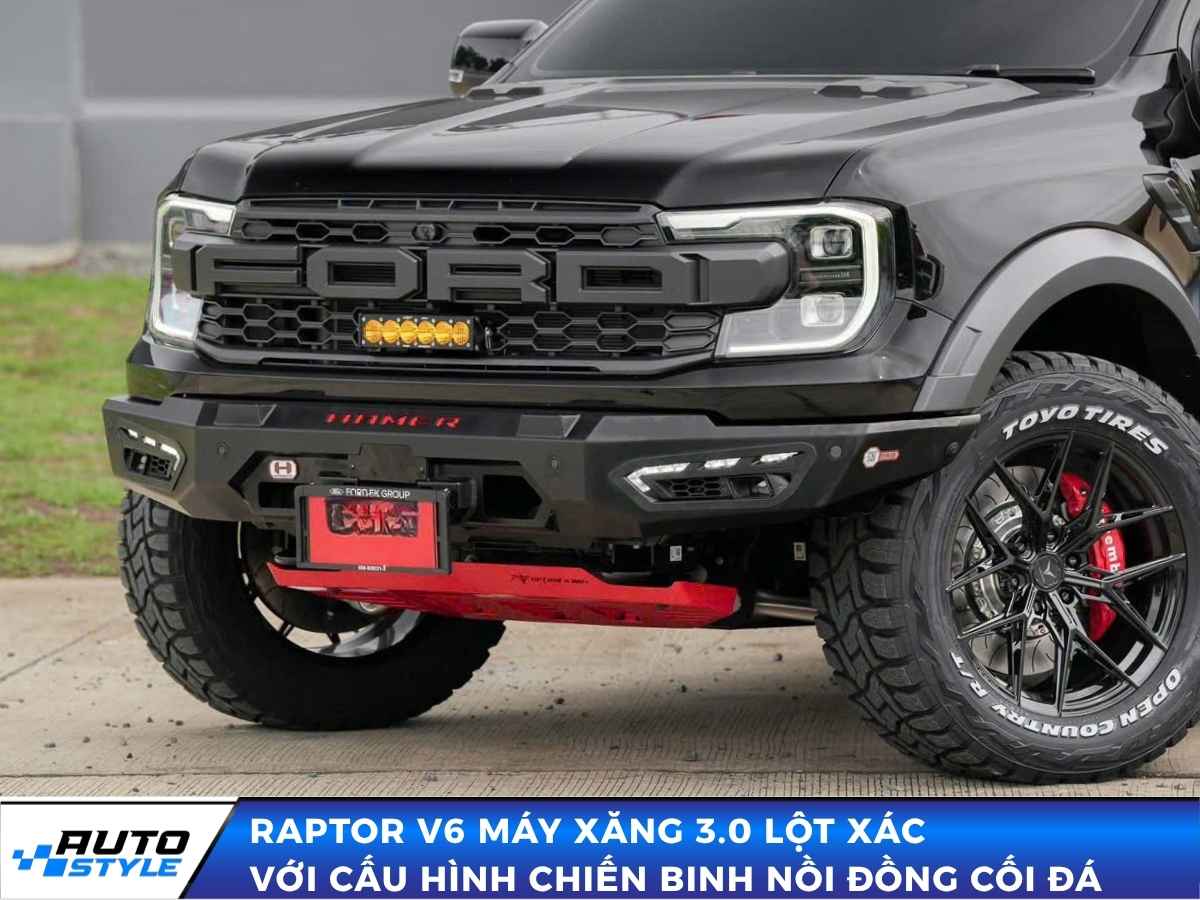 Raptor V6 Máy Xăng 3.0 Lột Xác Với Cấu Hình Chiến Binh Nồi Đồng Cối Đá