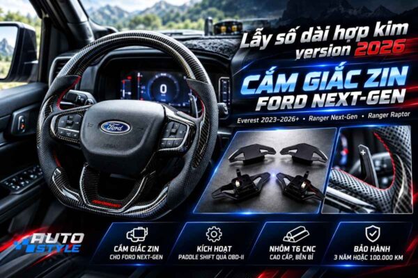 Lẫy Số Dài Hợp Kim Version 2026: Cắm Giắc Zin Ford Next-Gen, Bảo Hành 3 Năm