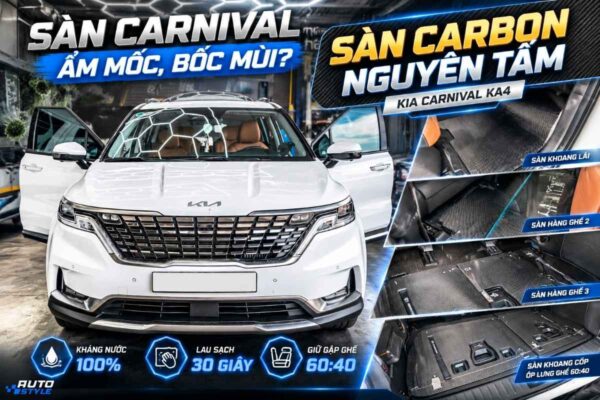 Sàn Carbon Fiber Kia Carnival Nguyên Tấm: Hết Cảnh Sàn Nỉ Ẩm Mốc, Bốc Mùi – Lau Sạch Trong 30 Giây
